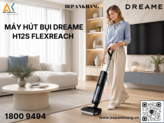 Máy Hút Bụi lau sàn Khô Và Ướt Dreame H12S FlexReach